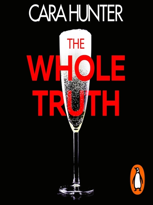 Title details for The Whole Truth by Cara Hunter - Wait list